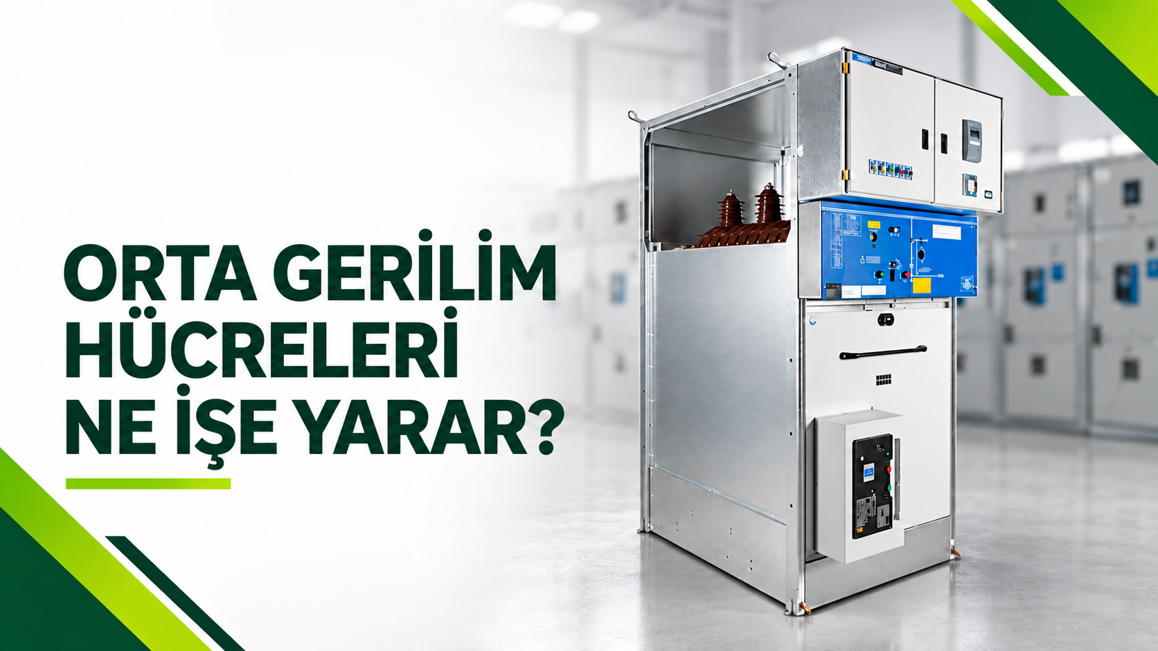 Orta Gerilim Hücreleri Ne İşe Yarar?